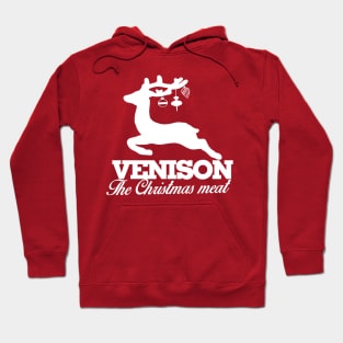 Venison  the Christmas meat Hoodie